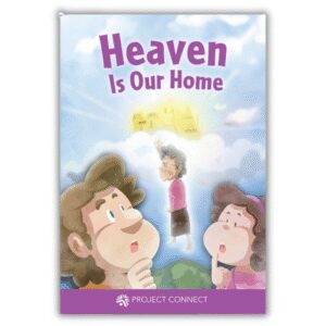 Heaven is our Home