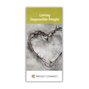 Loving Impossible People